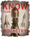 Know Your Rocketry!